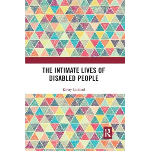 The Intimate Lives of Disabled People
