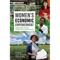 Women's Economic Empowerment: Transforming Systems Through Development Practice