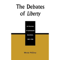 The Debates of Liberty: An Overview of Individualist Anarchism, 1881-1908