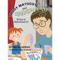 Trudy Matoody and Grandma Ray: What is Alzheimer's?