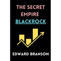 The Secret Empire BlackRock
