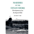 Marshes of the Ocean Shore: Development of an Ecological Ethic
