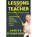 Lessons from the Teacher