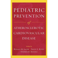Pediatric Prevention of Atherosclerotic Cardiovascular Disease