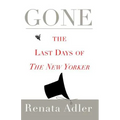 Gone: The Last Days of the New Yorker