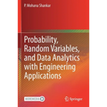 Probability, Random Variables, and Data Analytics with Engineering Applications