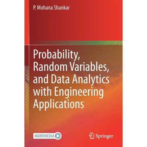 Probability, Random Variables, and Data Analytics with Engineering Applications