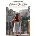 The Traveler's Guide to Love