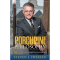 Porcupine Philosophy: 365 Leadership Points To Ponder