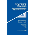 Discourse Analysis: Investigating Processes of Social Construction