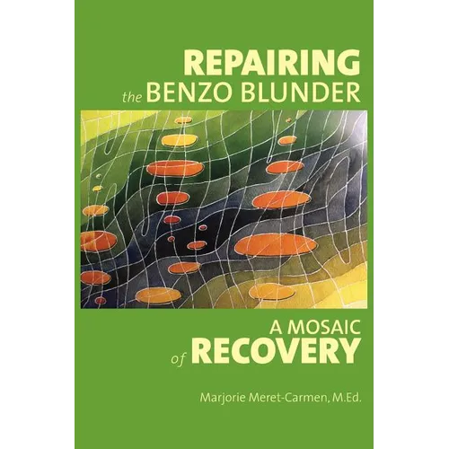 Repairing the Benzo Blunder: A Mosaic of Recovery