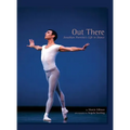 Out There: Jonathan Porretta's Life in Dance
