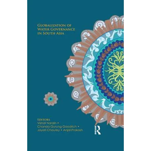 Globalization of Water Governance in South Asia