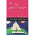Wind and Sand: or Not Your Usual Holiday
