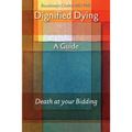 Dignified Dying