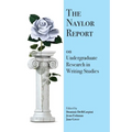 The Naylor Report on Undergraduate Research in Writing Studies