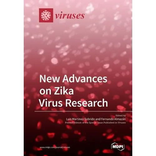 New Advances on Zika Virus Research