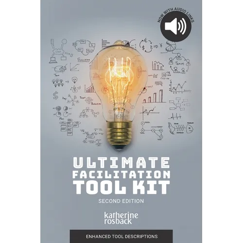 Ultimate Facilitation Tool Kit