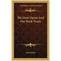 The Door Opens And Our Mark Twain
