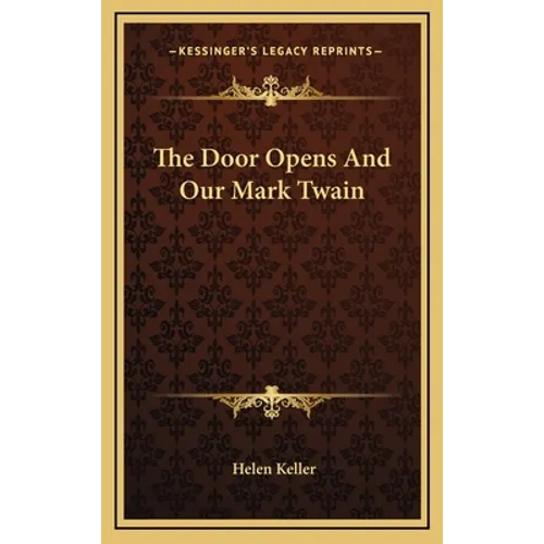 The Door Opens And Our Mark Twain