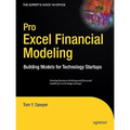 Pro Excel Financial Modeling: Building Models for Technology Startups