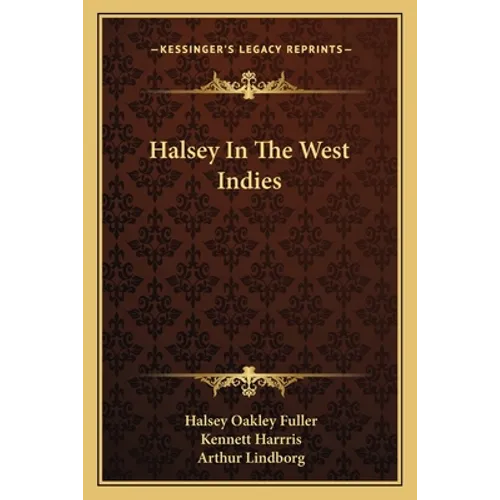 Halsey In The West Indies