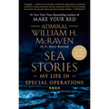 Sea Stories: My Life in Special Operations