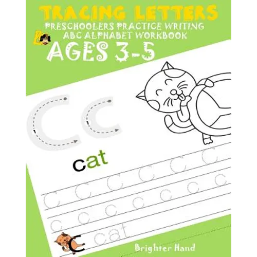 TRACING LETTER Preschoolers*Practice Writing*ABC ALPHABET WORKBOOK, KIDS*AGES 3-5: Alphabet Letters*EXTRA LARGE