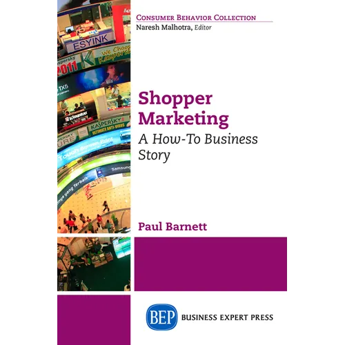 Shopper Marketing: A How-To Business Story