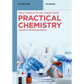 Practical Chemistry: Transition Metals