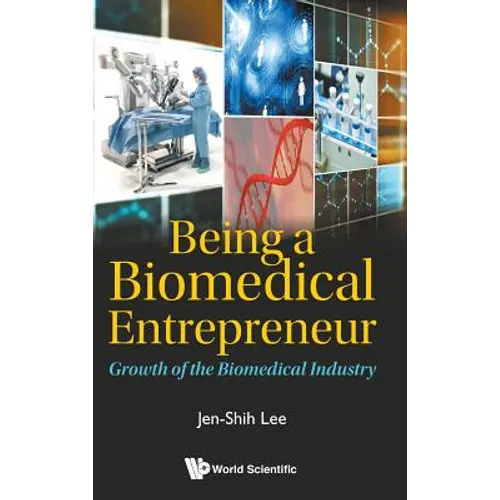 Being a Biomedical Entrepreneur