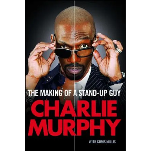 The Making of a Stand-Up Guy