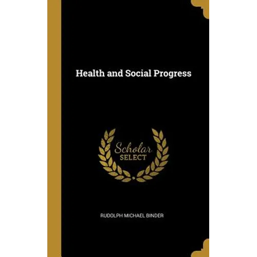 Health and Social Progress