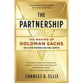 The Partnership: The Making of Goldman Sachs
