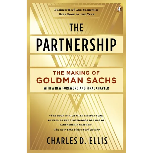 The Partnership: The Making of Goldman Sachs