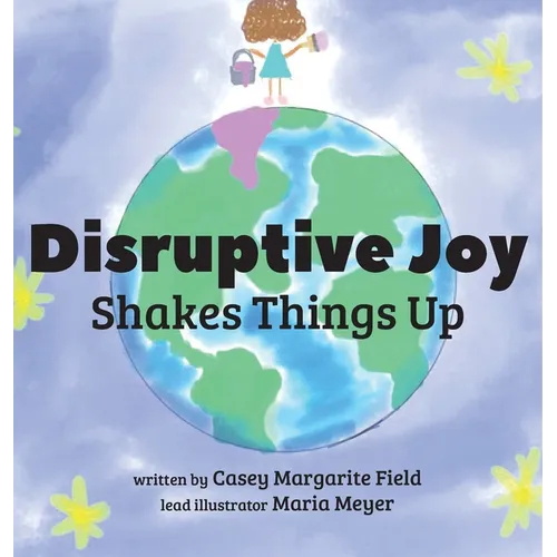 Disruptive Joy