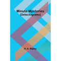 Minute Mysteries [Detectograms]
