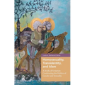 Homosexuality, Transidentity, and Islam: A Study of Scripture Confronting the Politics of Gender and Sexuality