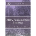 MBA Fundamentals: Statistics