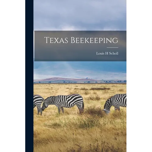 Texas Beekeeping