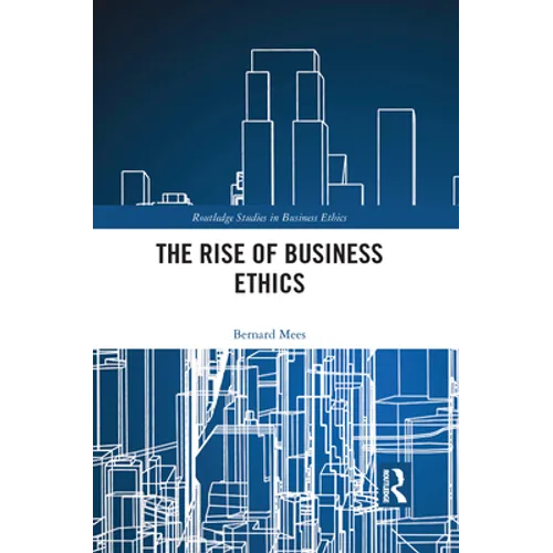 The Rise of Business Ethics