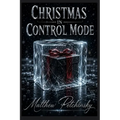 Christmas in Control Mode