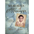 Memories of Mississippi: Growing up in the South