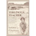 Terlingua Teacher: The Remarkable Lessons Taught and Learned in a One-room Texas Schoolhouse.
