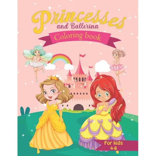 Coloring Book for Kids Princesses and Ballerina
