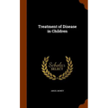 Treatment of Disease in Children