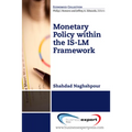 Monetary Policy within the IS-LM Framework