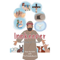 Innkeeper: A Friend of Jesus