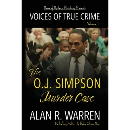 The O.J. Simpson Murder Case