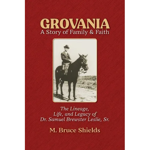 Grovania: A Story of Family & Faith